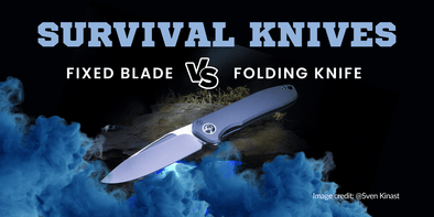 Survival Knives: Fixed Blade or Folding Knife?